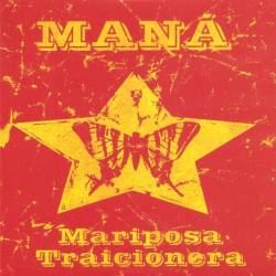 Mana : Mariposa Traicionera